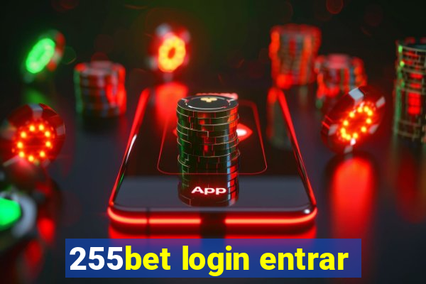 255bet login entrar